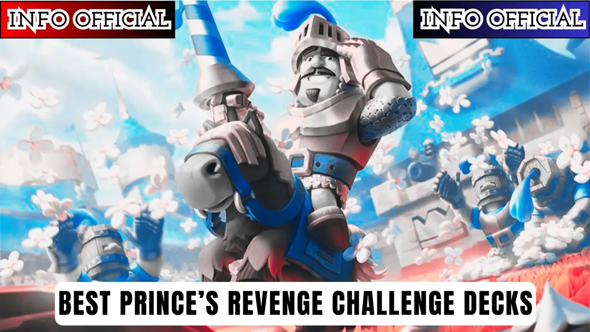 Best Prince’s Revenge Challenge Decks